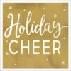 Gold Christmas Hot Stamped Holiday Cheer Beverage Napkins 25cm X 25cm Pack Of 16